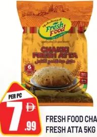 Fresh Food Chakki Fresh Atta