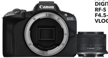 Canon كاميرا رقمية بدون مرآة Aps-C مع عدسة Rf-S 18-45Mm F4.5-6.3 Is Stm + طقم فلوقر Eos R50 بدقة 4K / 24.2Mp