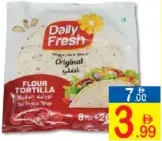 Daily Fresh Flour Tortilla