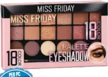 Miss Friday Eyes Shadow