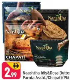 Naashtha إيدلي ودوسا بالزبدة / باروتا مشكل / شباتي