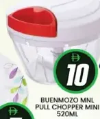 Buenmozo MNL Pull Chopper Mini