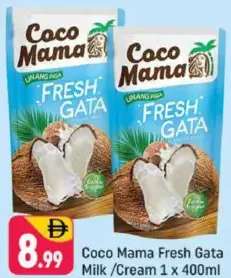 Coco Mama Fresh Gata Milk /Cream