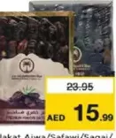 Mamlakat Ajwa Safawi/Sagai/Safori Dates